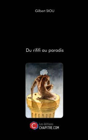 Du rififi au paradis, roman policier farfelu mais pas que ça